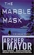 The Marble Mask (Joe Gunther Mysteries)