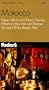 Fodor's Morocco, 1st Edition: Expert Advice and Smart Choices: Where to Stay, Eat, and Explore On and Off the Beaten Path (Fodor's Gold Guides)