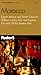 Book Fodor's Morocco, 1st Edition: Expert Advice and Smart Choices: Where to Stay, Eat, and Explore On and Off the Beaten Path (Fodor's Gold Guides)