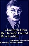 Der fremde Freund / Drachenblut: Novelle (Suhrkamp BasisBibliothek)