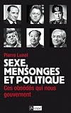 SEXE MENSONGE ET POLITIQUE