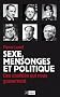 SEXE MENSONGE ET POLITIQUE