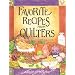 Favorite Recipes from Quilters