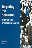 cover of Targeting the Powerful: International Prospect Research