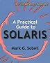 A Practical Guide to Solaris