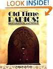 Old Time Radios! Restoration and Repair