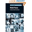 Nobel Faces: A Gallery of Nobel Prize Winners