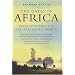 The Gates of Africa: Death, Discovery, and the Search for Timbuktu