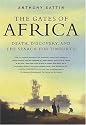 The Gates of Africa: Death, Discovery, and the Search for Timbuktu