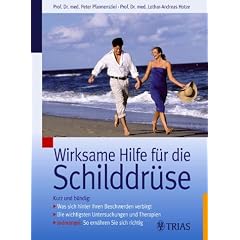 Wirksame Hilfe f�r die Schilddr�se