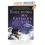 Touching My Father's Soul: A Sherpa's Journey to the Top of Everest