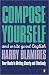 Compose Yourself: And Write Good English