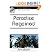 Paradise Regained (Authentic Original Classic)