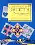 Quilts! Quilts!! Quilts!!!: The Complete Guide to Quiltmaking (Hobbies)