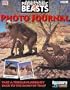 BBC Walking with Prehistoric Beasts: Photojournal
