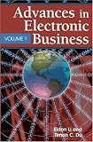 Advances in Electronic Business, Volume I