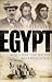 Egypt, How A Lost Civilization Was Rediscovered