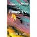 Once Upon A Family Tree