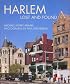 Harlem: Lost and Found