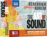 Jose Serebrier Conducts the Music of Ned Rorem: The Art of Sound