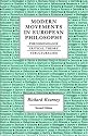 Modern Movements in European Philosophy: Phenomenology, Critical Theory, Structuralism