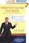 The Retirement Savings Time Bomb ...and How to Defuse It