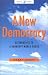 Book A New Democracy: Alternatives to a Bankrupt World Order (Global Issues Series)