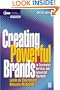 Creating Powerful Brands, Second Edition (Cim Professional)
