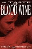 cover of A Taste Of Blood Wine