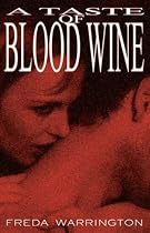 A Taste Of Blood Wine