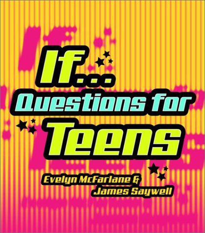 Books: IF... Questions for Teens