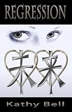 Regression (Book One: Infinion Series)