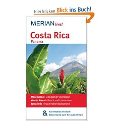 Costa Rica mit Panama: MERIAN live! - Mit Kartenatlas im Buch und Extra-Karte zum Herausnehmen