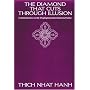The Diamond That Cuts Through Illusion: Commentaries on the Prajnaparamita Diamond Sutra