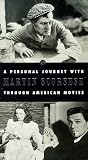 A Personal Journey With Martin Scorsese Through American Movies A Personal Journey With Martin Scorsese Through American Movies