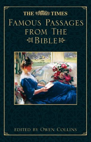 The "Times" Famous Passages from the Bible