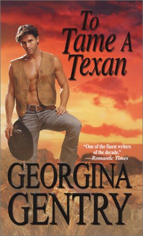 To Tame A Texan (Zebra Historical Romance)