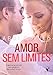 Amor Sem Limites (Em Portugues do Brasil)