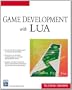 Game Development With LUA (Game Development Series)