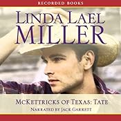 McKettricks of Texas: Tate | [Linda Lael Miller]