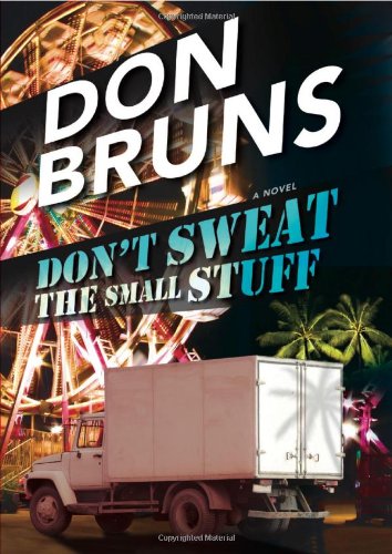 Don't Sweat the Small Stuff: A Novel (The Stuff Series)