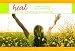 Heal - Healthy Eating and Abundant Living: Your Diet-Free, Faith-Filled Guide to a Fabulous Life
