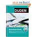 Duden. Basiswissen Schule. Mathematik 5. bis 10. Klasse