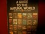 A Guide to the Natural World, and Index to the Life Nature Library,