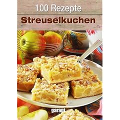 100 Rezepte Streuselkuchen