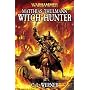 Matthias Thulmann: Witch Hunter (Warhammer Novels)