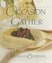 An Occassion to Gather