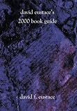 David Eustace's 2000 BOOK GUIDE