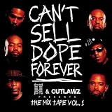 Can t Sell Dope Forever