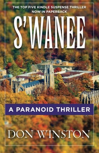S'wanee: A Paranoid Thriller